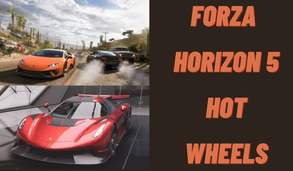 Forza Horizon 5 Hot Wheels Dlc Cars List 2022 Bite Gaming 2622